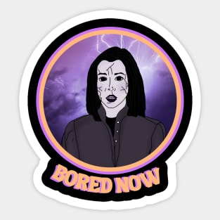 Dark Willow "Bored Now" Sticker